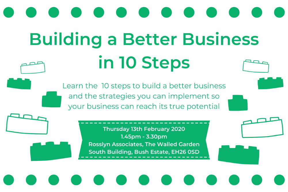 SEMINAR 6: Building A Better Business In 10 Steps