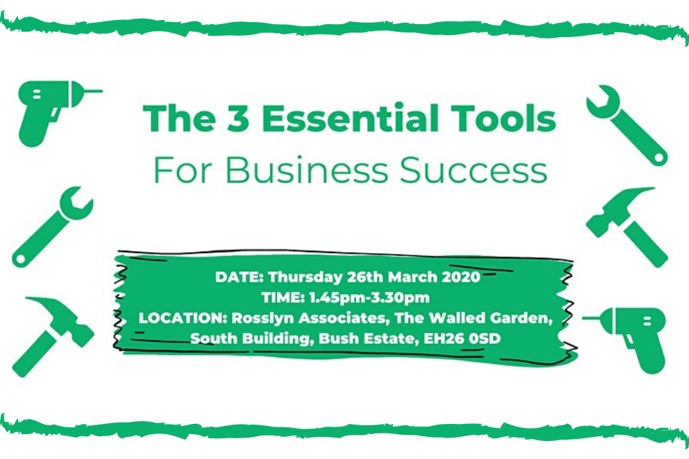 SEMINAR 7: The 3 Essential Tools for Business Success